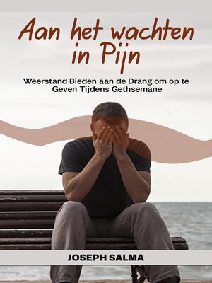 cover image of Aan het wachten in Pijn